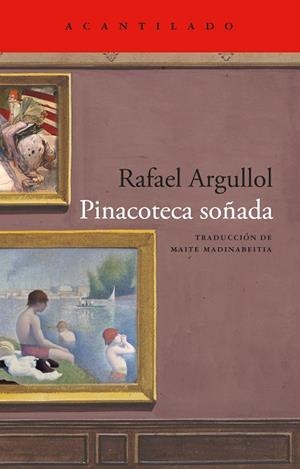 PINACOTECA SOÑADA | 9791387964740 | ARGULLOL, RAFAEL | Llibres Parcir | Llibreria Parcir | Llibreria online de Manresa | Comprar llibres en català i castellà online