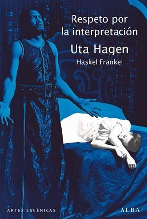 RESPETO POR LA INTERPRETACIÓN | 9788490656129 | HAGEN, UTA | Llibres Parcir | Librería Parcir | Librería online de Manresa | Comprar libros en catalán y castellano online