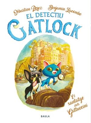 EL DETECTIU GATLOCK. EL XANTATGE DELS GATUCCINI | 9788447957361 | PEREZ, SÉBASTIEN | Llibres Parcir | Llibreria Parcir | Llibreria online de Manresa | Comprar llibres en català i castellà online