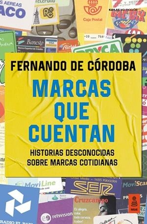 MARCAS QUE CUENTAN | 9791387534356 | DE CÓRDOBA TRIGUEROS, FERNANDO | Llibres Parcir | Librería Parcir | Librería online de Manresa | Comprar libros en catalán y castellano online