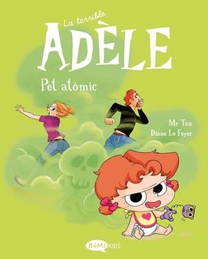LA TERRIBLE ADÈLE 14 PET ATÒMIC | 9791387744441 | MR TAN | Llibres Parcir | Llibreria Parcir | Llibreria online de Manresa | Comprar llibres en català i castellà online