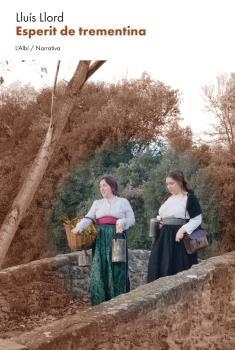 ESPERIT DE TREMENTINA | 9788412834031 | LLORD, LLUÍS | Llibres Parcir | Llibreria Parcir | Llibreria online de Manresa | Comprar llibres en català i castellà online