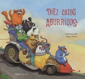 DIEZ GATOS ABURRIDOS | 9788498718058 | ARNAL GIL, TXABI | Llibres Parcir | Llibreria Parcir | Llibreria online de Manresa | Comprar llibres en català i castellà online