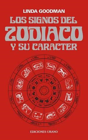 SIGNOS DEL ZODIACO Y SU CARACTER | 9788486344009 | GOODMAN LINDA | Llibres Parcir | Librería Parcir | Librería online de Manresa | Comprar libros en catalán y castellano online