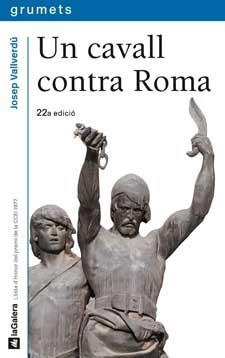 CAVALL CONTRA ROMA | 9788424681036 | Llibres Parcir | Librería Parcir | Librería online de Manresa | Comprar libros en catalán y castellano online