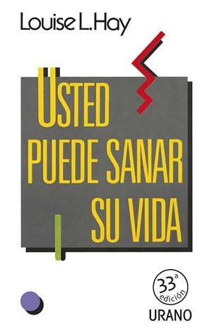 USTED PUEDE SANAR SU VIDA | 9788486344658 | HAY | Llibres Parcir | Llibreria Parcir | Llibreria online de Manresa | Comprar llibres en català i castellà online
