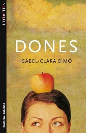 DONES | 9788476603987 | CLARA SIMO | Llibres Parcir | Llibreria Parcir | Llibreria online de Manresa | Comprar llibres en català i castellà online