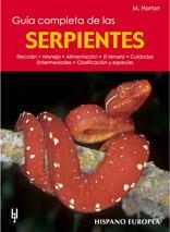 SERPIENTES GUIA COMPLETA | 9788425510069 | HORTON | Llibres Parcir | Librería Parcir | Librería online de Manresa | Comprar libros en catalán y castellano online
