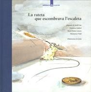 LA RATETA QUE ESCOMBRAVA L ESCALETA | 9788424614300 | Llibres Parcir | Llibreria Parcir | Llibreria online de Manresa | Comprar llibres en català i castellà online