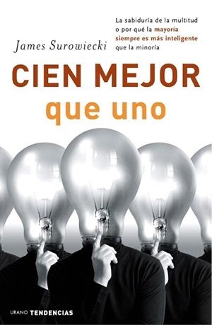 CIEN MEJOR QUE UNO | 9788479535919 | SUROWIECKI | Llibres Parcir | Llibreria Parcir | Llibreria online de Manresa | Comprar llibres en català i castellà online