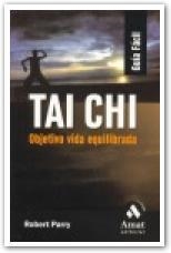 TAI CHI OBJETIVO VIDA EQUILIBRADA | 9788497352000 | PARRY | Llibres Parcir | Llibreria Parcir | Llibreria online de Manresa | Comprar llibres en català i castellà online