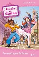 ESCOLA DE DANSA EXCURISO PAS DE DANSA | 9788424633936 | MARSOTTO AURORA | Llibres Parcir | Llibreria Parcir | Llibreria online de Manresa | Comprar llibres en català i castellà online
