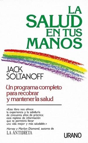 SALUD EN TUS MANOS | 9788479530167 | SOLTANOFF | Llibres Parcir | Llibreria Parcir | Llibreria online de Manresa | Comprar llibres en català i castellà online