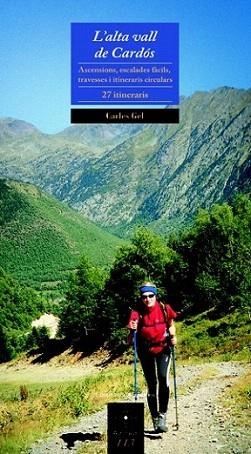 L'ALTA VALL DE CARDOS | 9788497916868 | GEL CARLES | Llibres Parcir | Llibreria Parcir | Llibreria online de Manresa | Comprar llibres en català i castellà online