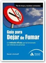 GUIA PARA DEJAR DE FUMAR metodo eficaz que ha funcionado | 9788497353656 | SARAH LITVINOFF | Llibres Parcir | Llibreria Parcir | Llibreria online de Manresa | Comprar llibres en català i castellà online