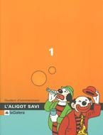 ALIGOT SAVI 1 | 9788424601416 | Llibres Parcir | Librería Parcir | Librería online de Manresa | Comprar libros en catalán y castellano online