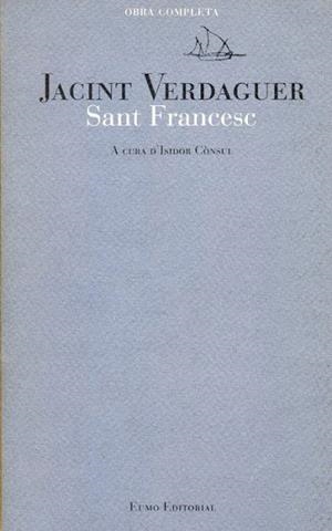 SANT FRANCESC | 9788476027226 | JACINT VERDAGUER | Llibres Parcir | Librería Parcir | Librería online de Manresa | Comprar libros en catalán y castellano online