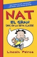 NAT EL GRAN UNIC EN LA SEVA CLASSE | 9788424636135 | PEIRCE LINCOLN | Llibres Parcir | Llibreria Parcir | Llibreria online de Manresa | Comprar llibres en català i castellà online