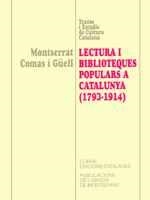 LECTURA I BIBLIOTEQUES POPULARS A CATALUNYA 1793 1914 | 9788484153214 | COMAS I GUELL | Llibres Parcir | Librería Parcir | Librería online de Manresa | Comprar libros en catalán y castellano online