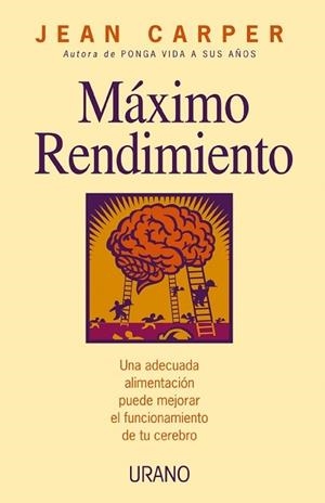 MAXIMO RENDIMIENTO | 9788479534844 | JEAN CARPER | Llibres Parcir | Llibreria Parcir | Llibreria online de Manresa | Comprar llibres en català i castellà online
