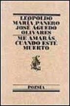 ME AMARAS CUANDO ESTE MUERTO | 9788426428349 | PANERO | Llibres Parcir | Llibreria Parcir | Llibreria online de Manresa | Comprar llibres en català i castellà online