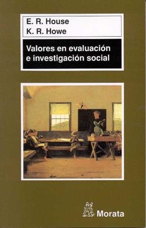 VALORES EN EVALUACION E INVESTIGACION SOCIAL | 9788471124555 | HOUSE | Llibres Parcir | Librería Parcir | Librería online de Manresa | Comprar libros en catalán y castellano online