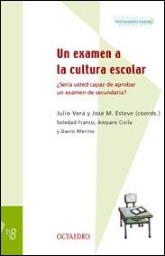 UN EXAMENT A LA CULTURA ESCOLAR | 9788480634847 | VERA JULIO | Llibres Parcir | Librería Parcir | Librería online de Manresa | Comprar libros en catalán y castellano online