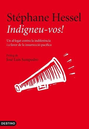 INDIGNEU VOS | 9788497102025 | HESSEL STEPHANE | Llibres Parcir | Librería Parcir | Librería online de Manresa | Comprar libros en catalán y castellano online