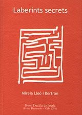 LABERINTS SECRETS | 9788495684127 | LLEO I BERTRAN MIREIA | Llibres Parcir | Librería Parcir | Librería online de Manresa | Comprar libros en catalán y castellano online
