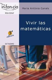 VIVIR LAS MATEMATICAS | 9788480634977 | CANALS | Llibres Parcir | Librería Parcir | Librería online de Manresa | Comprar libros en catalán y castellano online
