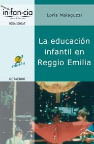 EDUCACION INFANTIL EN REGGIO EMILIA | 9788480634984 | MALAGUZZI | Llibres Parcir | Librería Parcir | Librería online de Manresa | Comprar libros en catalán y castellano online
