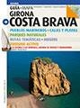 GUIA MAPA COSTA BRAVA PUEBLOS PARQUES RUTAS TURISMO ACTIVO | 9788484784906 | Llibres Parcir | Librería Parcir | Librería online de Manresa | Comprar libros en catalán y castellano online