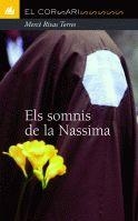 SOMNIS DE LA NASSIMA | 9788424682392 | RIVAS | Llibres Parcir | Librería Parcir | Librería online de Manresa | Comprar libros en catalán y castellano online