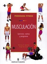 MUSCULACION PROGRAMA FITNESS | 9788425513398 | BAECHLE | Llibres Parcir | Llibreria Parcir | Llibreria online de Manresa | Comprar llibres en català i castellà online