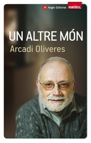 UN ALTRE MON portatil | 9788415002611 | OLIVERAS ARCADI | Llibres Parcir | Llibreria Parcir | Llibreria online de Manresa | Comprar llibres en català i castellà online