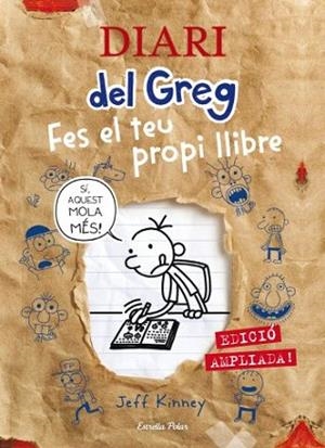 DIARI DEL GREG FES EL TEU PROPI LLIBRE | 9788499326382 | JEFF KINNEY | Llibres Parcir | Llibreria Parcir | Llibreria online de Manresa | Comprar llibres en català i castellà online
