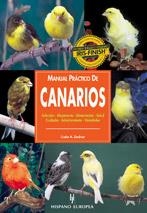 MANUAL PRACTICO CANARIOS | 9788425513336 | LINDNER | Llibres Parcir | Librería Parcir | Librería online de Manresa | Comprar libros en catalán y castellano online