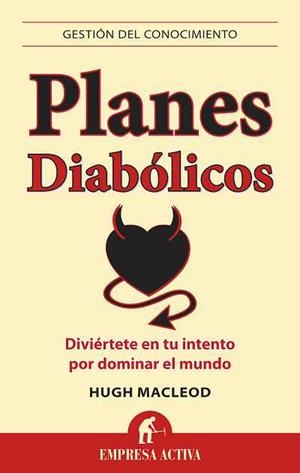 PLANES DIABOLICOS | 9788492452767 | MACLEOD HUGH | Llibres Parcir | Librería Parcir | Librería online de Manresa | Comprar libros en catalán y castellano online