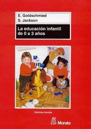 EDUCACION INFANTIL DE 0 A 3 AÐOS | 9788471124371 | GOLDSCHMIED | Llibres Parcir | Librería Parcir | Librería online de Manresa | Comprar libros en catalán y castellano online