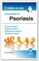 COMPRENDER LA PSORIASIS el medico en casa | 9788497353472 | PEYRI JORDI DR | Llibres Parcir | Llibreria Parcir | Llibreria online de Manresa | Comprar llibres en català i castellà online