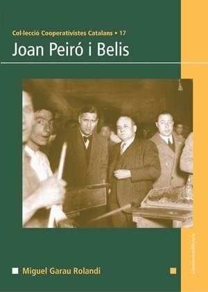 JOAN PERIO I BELIS col cooperativistes catalans | 9788497918909 | GARAU ROLANDI | Llibres Parcir | Librería Parcir | Librería online de Manresa | Comprar libros en catalán y castellano online