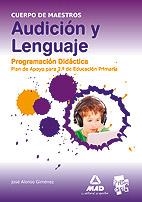 AUDICION Y LENGUAJE PROGRAMACION DIDACTICA | 9788467640229 | Llibres Parcir | Librería Parcir | Librería online de Manresa | Comprar libros en catalán y castellano online