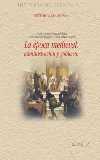 LA EPOCA MEDIEVAL ADINISTRACION Y GOBIERNO | 9788470904356 | PORRAS P A RAMIREZ E | Llibres Parcir | Librería Parcir | Librería online de Manresa | Comprar libros en catalán y castellano online