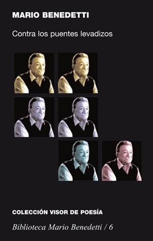 CONTRA LOS PUENTES LEVADIZOS | 9788475227061 | MARIO BENEDETTI | Llibres Parcir | Llibreria Parcir | Llibreria online de Manresa | Comprar llibres en català i castellà online