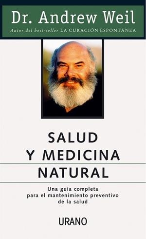 SALUD Y MEDICINA NATURAL | 9788479532147 | DR,ANDREW WEIL | Llibres Parcir | Llibreria Parcir | Llibreria online de Manresa | Comprar llibres en català i castellà online