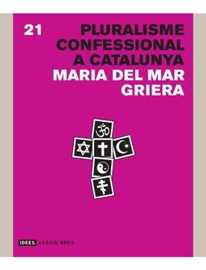 Pluralisme confessional a Catalunya | 9788415002901 | Griera Llonch, Maria del Mar | Llibres Parcir | Llibreria Parcir | Llibreria online de Manresa | Comprar llibres en català i castellà online