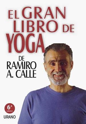 GRAN LIBRO DE YOGA | 9788479533137 | CALLE | Llibres Parcir | Librería Parcir | Librería online de Manresa | Comprar libros en catalán y castellano online