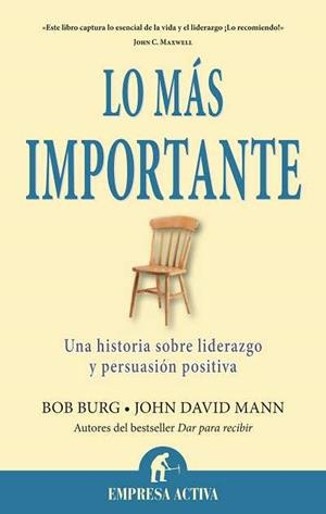 Lo más importante | 9788492452880 | Burg, Bob/Mann, John David | Llibres Parcir | Llibreria Parcir | Llibreria online de Manresa | Comprar llibres en català i castellà online