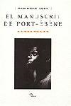 EL MANUSCRIT DE PORT-EBENE | 9788482567426 | Llibres Parcir | Llibreria Parcir | Llibreria online de Manresa | Comprar llibres en català i castellà online