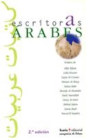 ESCRITORAS ARABES | 9788474264227 | Llibres Parcir | Llibreria Parcir | Llibreria online de Manresa | Comprar llibres en català i castellà online
